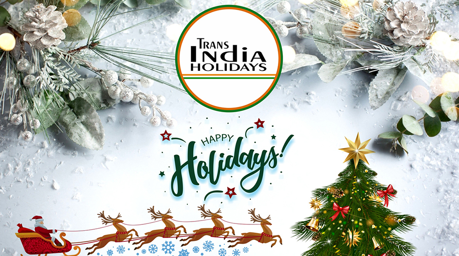 December 2023 | Trans India Holidays